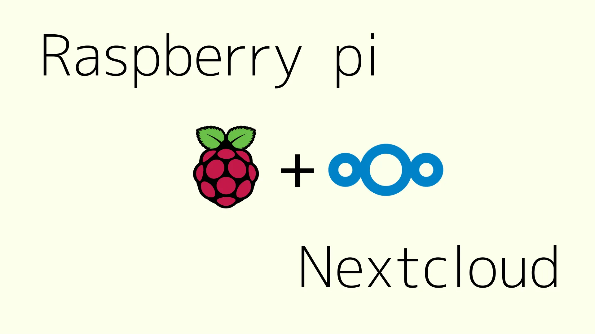 Nextcloudとラズパイで公開クラウドストレージを作る方法【自宅サーバー】